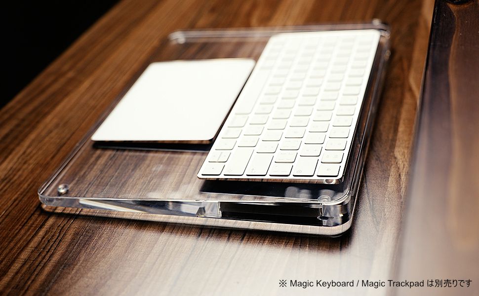 Magic KeyboardとMagic Trackpadを一体化出来るアクリルリスト